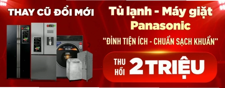 Panasonic - Thay cũ đổi mới